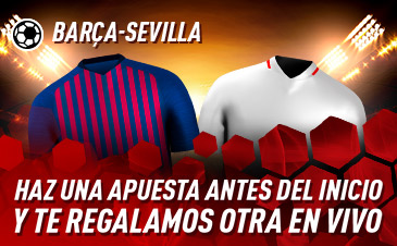 Promociones Sportium para tus apuestas Barça - Sevilla