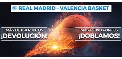 Dobla o recupera tus apuestas al Madrid vs Valencia Basket en Pastón