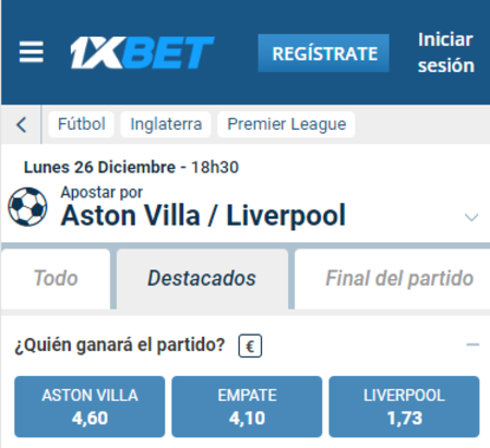 Con 1xbet vas a encontrar cuotas muy altas para hacer tu pronóstico del Aston Villa vs Liverpool